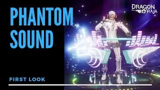 Dragon Raja - First Look at the Phantom Sound Class without Sounds 🤣