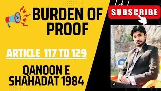 Article 117 to 129 of qso l burden of proof l proof of burden in qso l proof of legitimacy l law gat