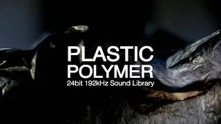 PLASTIC POLYMER Sound Library