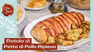 Rotolo di Petto di Pollo Ripieno al Forno Ricetta Facile Men&ugrave; di Natale