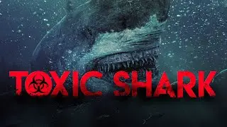 Toxic Shark (2017) HD Trailer Oficial Subtitulado Espa&ntilde;ol - Tiburones - Kabby Borders