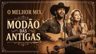 AS MAIS TOCADAS Baladas Sertanejas Sertanejo Romântico Para Ouvir Sempre e Sofrer de Amor