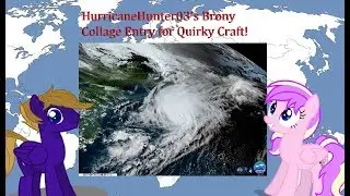 HurricaneHunter03's Brony Collage Entry for Quirky Craft!