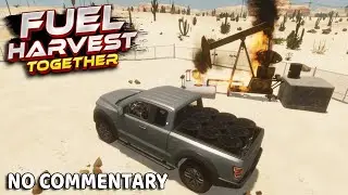 Fuel Harvest Together | no commentary gameplay