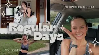 VLOG: Regular Days (Packing for Austria + 10K training + chatty vlog) 💖
