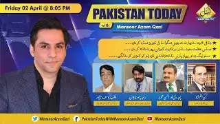 Pakistan Today with Mansoor Azam Qazi | Hassan Aslam Shad | 2nd April 2021 | Capital TV