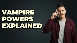 How Do Vampires Use Their Supernatural Abilities?