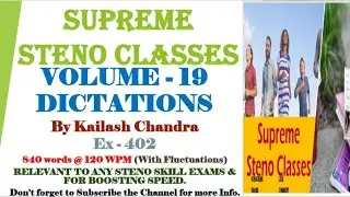 KC VOL-19 Ex-402 DICTATION #120wpm #steno #stenographer #kailash #fssai #sscsteno #ssc #esic #kc