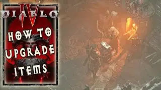 Diablo 4 &ndash; How to Upgrade Equipment (Armor, Weapons, Items)