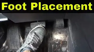 Foot Placement For Gas And Brake Pedals-Driving Lesson