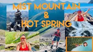 Mist Mountain with a Hot Spring |Bucket List Hike | Canada Day | Mist Mountain Summit | Hike Alberta