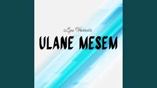 Ulane Mesem