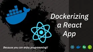 Learning - How to use React with Docker - NodeJs & Nginx