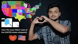 ASMR The most TINGLY state of the USA (50 states whispered)