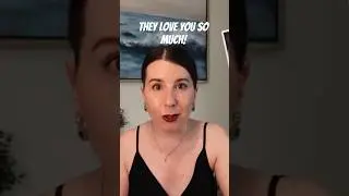 THEY LOVE YOU SO MUCH