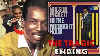 WILSON PICKETT: The Tragic Fall of Soul&rsquo;s Midnight Hour King