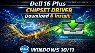 Загрузка и установка драйверов чипсета для Dell 16 Plus | Windows 10/11