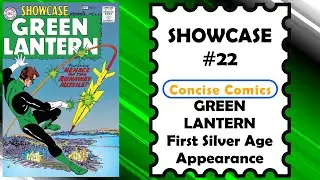 SHOWCASE #22 - GREEN LANTERN 1st Silver Age Appearance & Origin