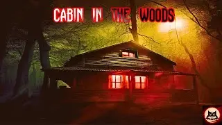 HORROR STORY, Cabin In The Woods, The Devil's Den!!