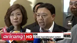 Thailand pressures Facebook to block 'royal defamation' content