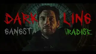 The Darkling - Gangsta's Paradise [+s2]