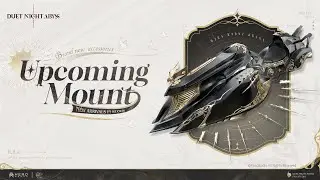 New Mount Preview | Blade-run Knight