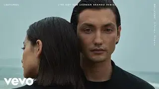 Lastlings - I've Got You (Jordan Brando Remix / Audio)