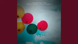 Happy Upbeat Inspirational