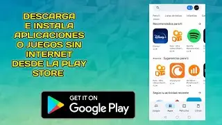 Descargar e instalar aplicaciones o juegos de la play store sin internet