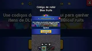 C&oacute;digos blox fruits natal