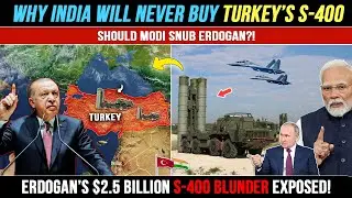 Will Modi REJECT Turkey's S400 After India Pak War? | Defence Update