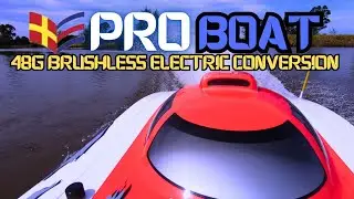 ProBoat 48G Brushless Electric 12s Conversion