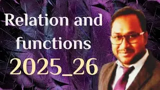 Class XIi ||  Chapter 01 ||  Relation and Function ||