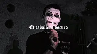 El caballero oscuro (ft. Jack Nataz)