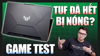 Test game ASUS TUF Gaming A15 FA506NC: Đ&atilde; kh&ocirc;ng c&ograve;n Bị N&oacute;ng NHƯNG...? | LaptopAZ