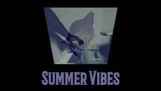 Summer Vibe (Prod. BubbaGotBeatz) - Instrumental -
