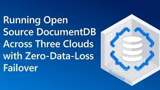 Running Open Source DocumentDB Across Three Clouds with Zero‑Data‑Loss Failover