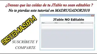 Extra N°8: Celdas de JTable no editables
