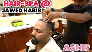 HAIR SPA, HEAD MASSAGE, TWICE RELAXING SHAMPOO @JawedHabibHairExpert  💈INDIAN BARBER 💈ASMR