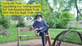 DATA'S updated 2025-2026 hiking plan for the Ice Age & Appalachian Trail Hikes - 2 trails X 2 years.