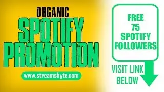 Get FREE 75 SPOTIFY FOLLOWERS | Buy Spotify Plays | Streams | Spotify Monthly Listeners