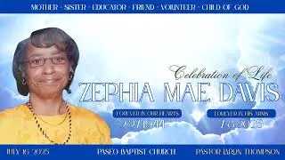 Homegoing Celebration for Zephia Mae Davis