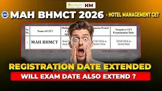 MAH BHMCT 2026 Registration Date Extended 🚨 | Official Notice Out!