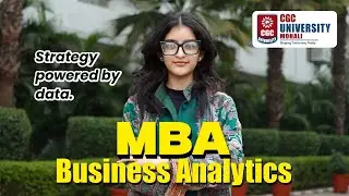 MBA in Business Analytics | Turn Data Into Strategy at CGC University Mohali #cgcuniversitymohali