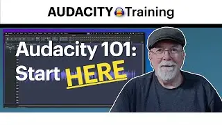 Audacity 101: Record Your Voice For Podcasting