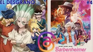 El Desgrano: Lo mejor de la mitad del 2023, 'Barbie' y 'Oppenheimer', el inicio de Threads y m&aacute;s