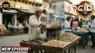 मूँगफली की रेहड़ी लगाकर Abhijeet ने मुजरिम को पकड़ने के लिए बिछाया जाल | CID New Episodes 2025