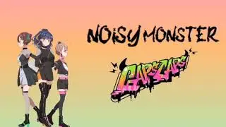 「NOiSY MONSTER」by GapsCaps KAN/ROM/ENG Color Coded Lyrics