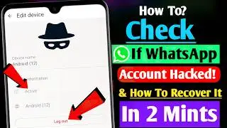How To Know If Someone Hacked Your WhatsApp Account (2026) | Check If Someone Is Spying On You
