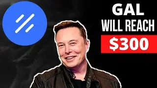 Project Galaxy GAL Will Hit $300 ON THIS DATE! NEWS TODAY!